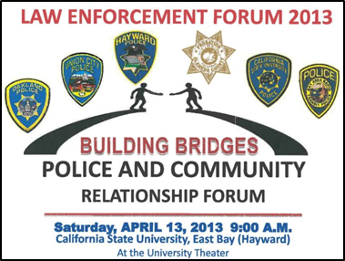 poster promoting the Law Enforcement forum being held on the CSUEB campus on April 13, 2013.